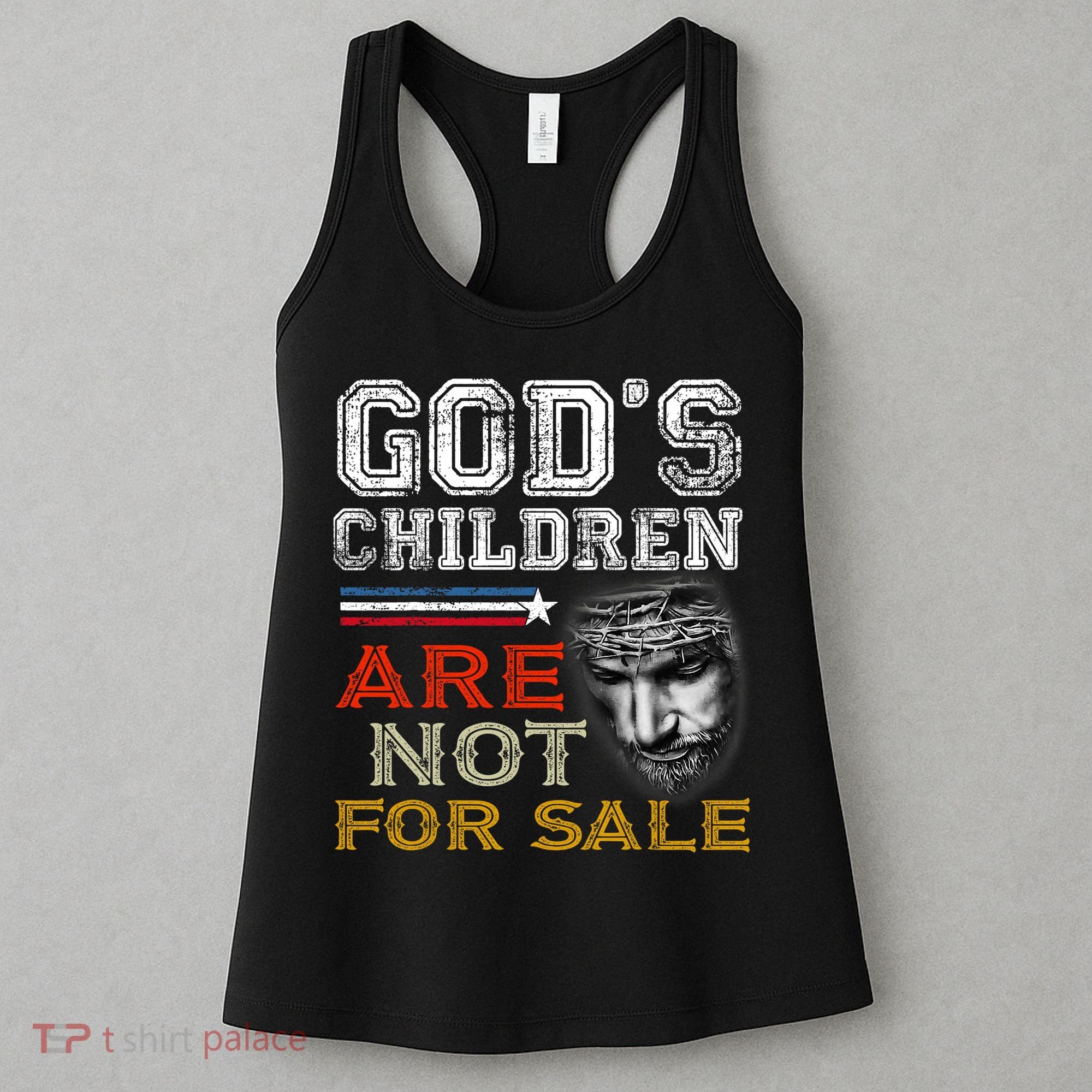 Gods Children Are Not For Sale: Embracing Sound Of Freedom Women's Tank Top