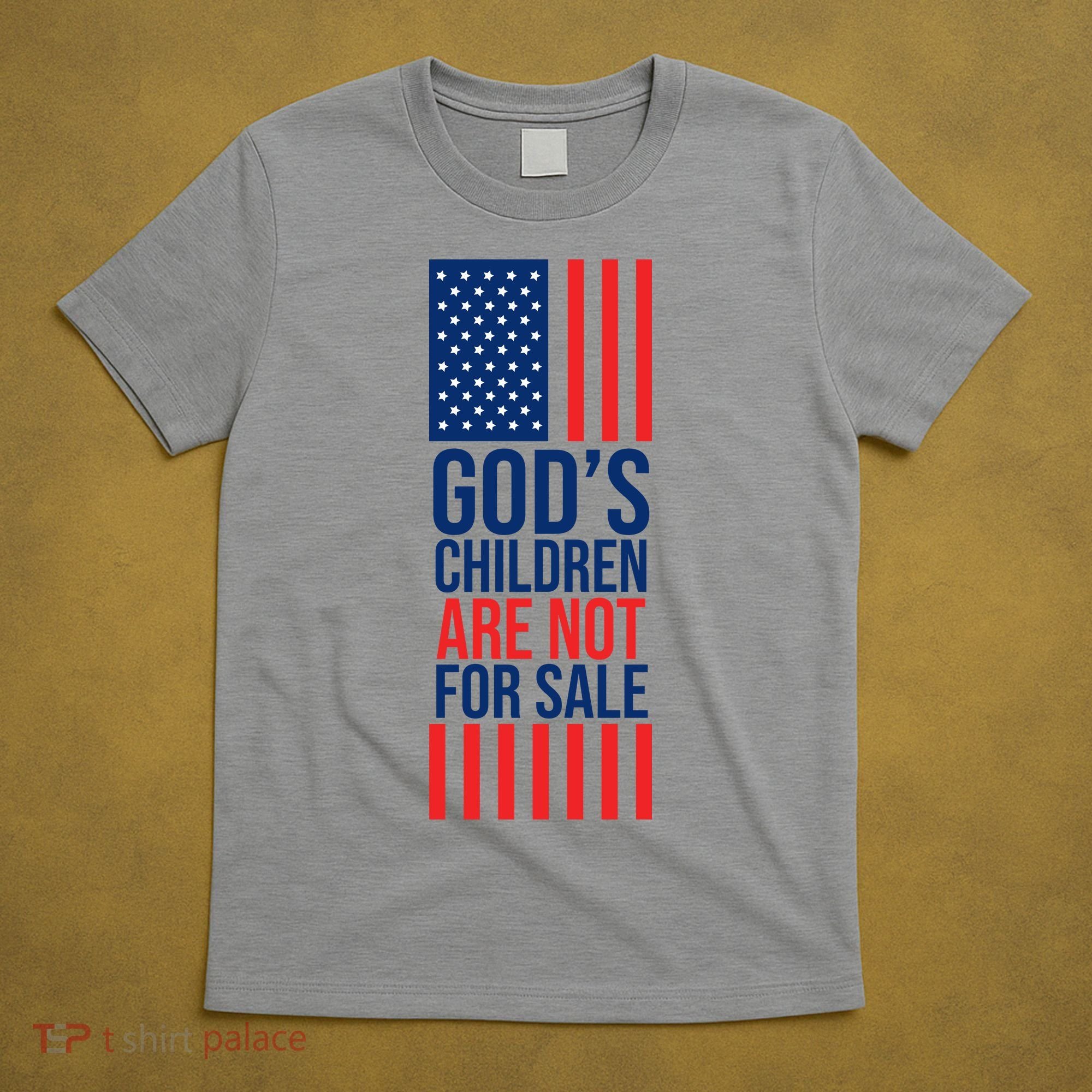 Gods Children Are Not For Sale USA T-Shirt