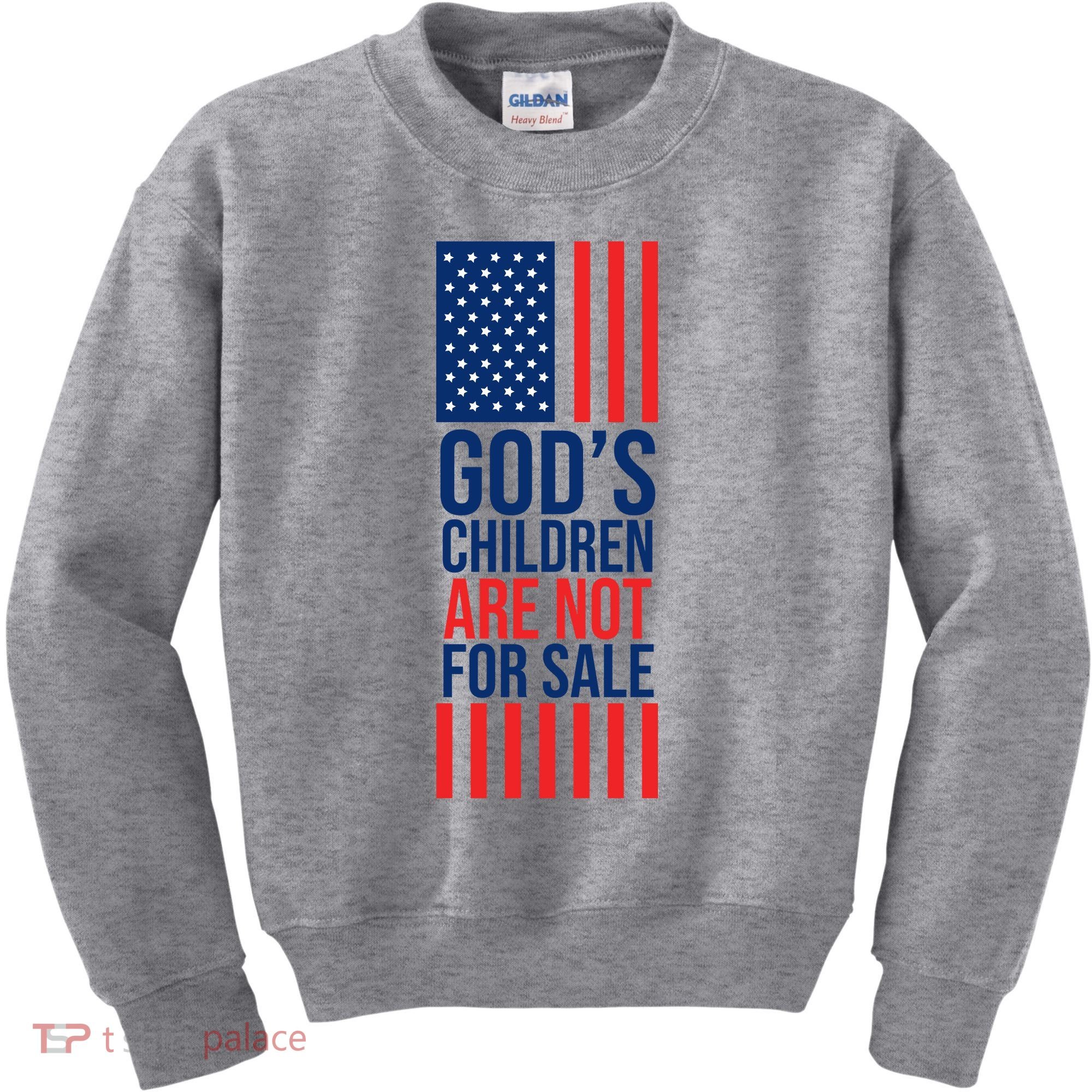 Gods Children Are Not For Sale USA Kids Sweatshirt