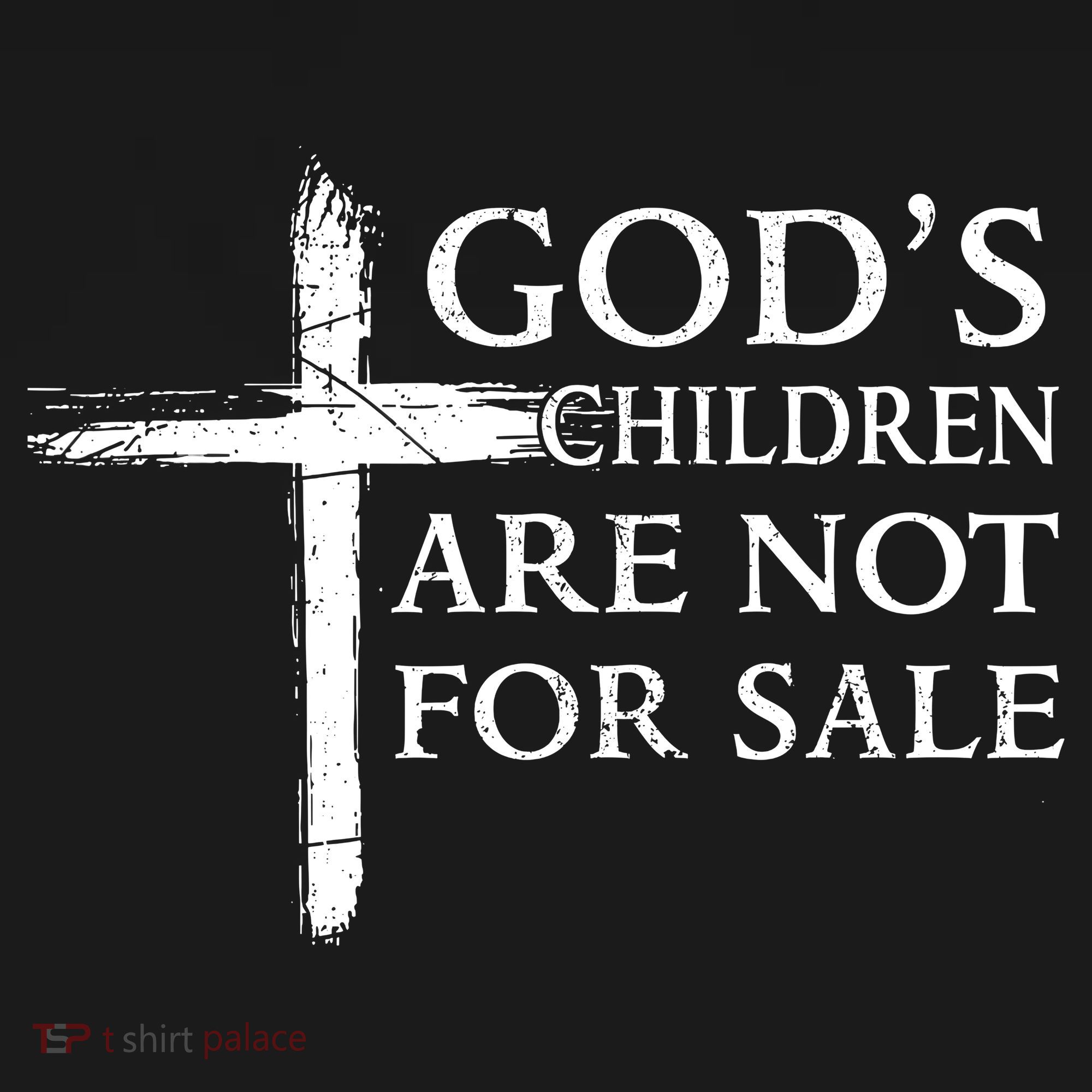 Gods Children Are Not For Sale Cross Christian T-Shirt