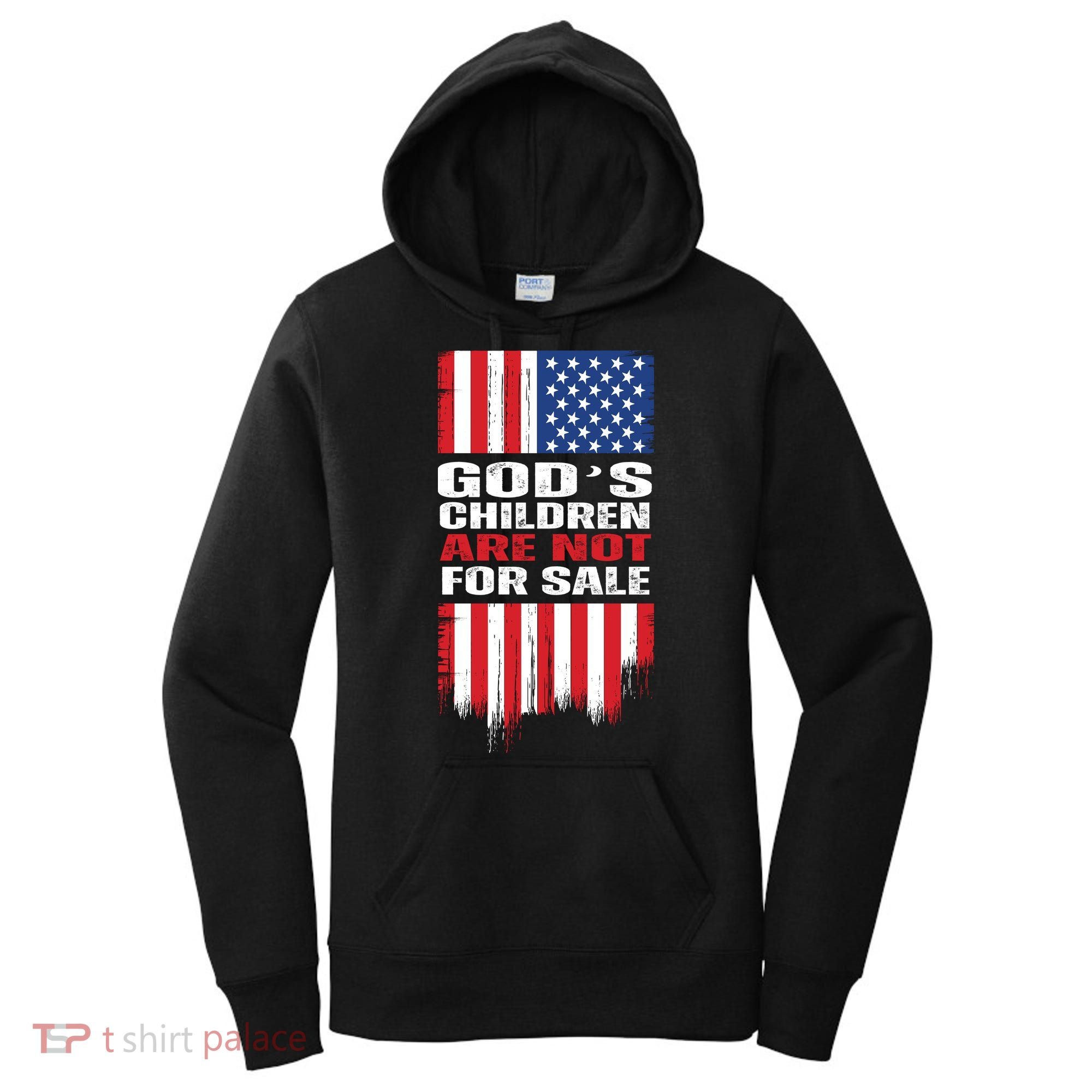 Gods Children Are Not For Sale American Flag Women's Hoodie