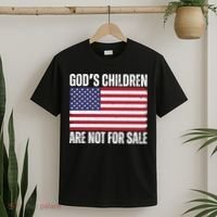 Gods Children Are Not For Sale Funny Political T-Shirt thumb 2
