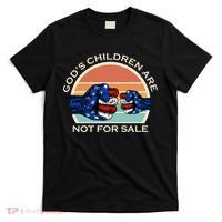 Gods Children Are Not For Sale Politcal USA T-Shirt thumb 0