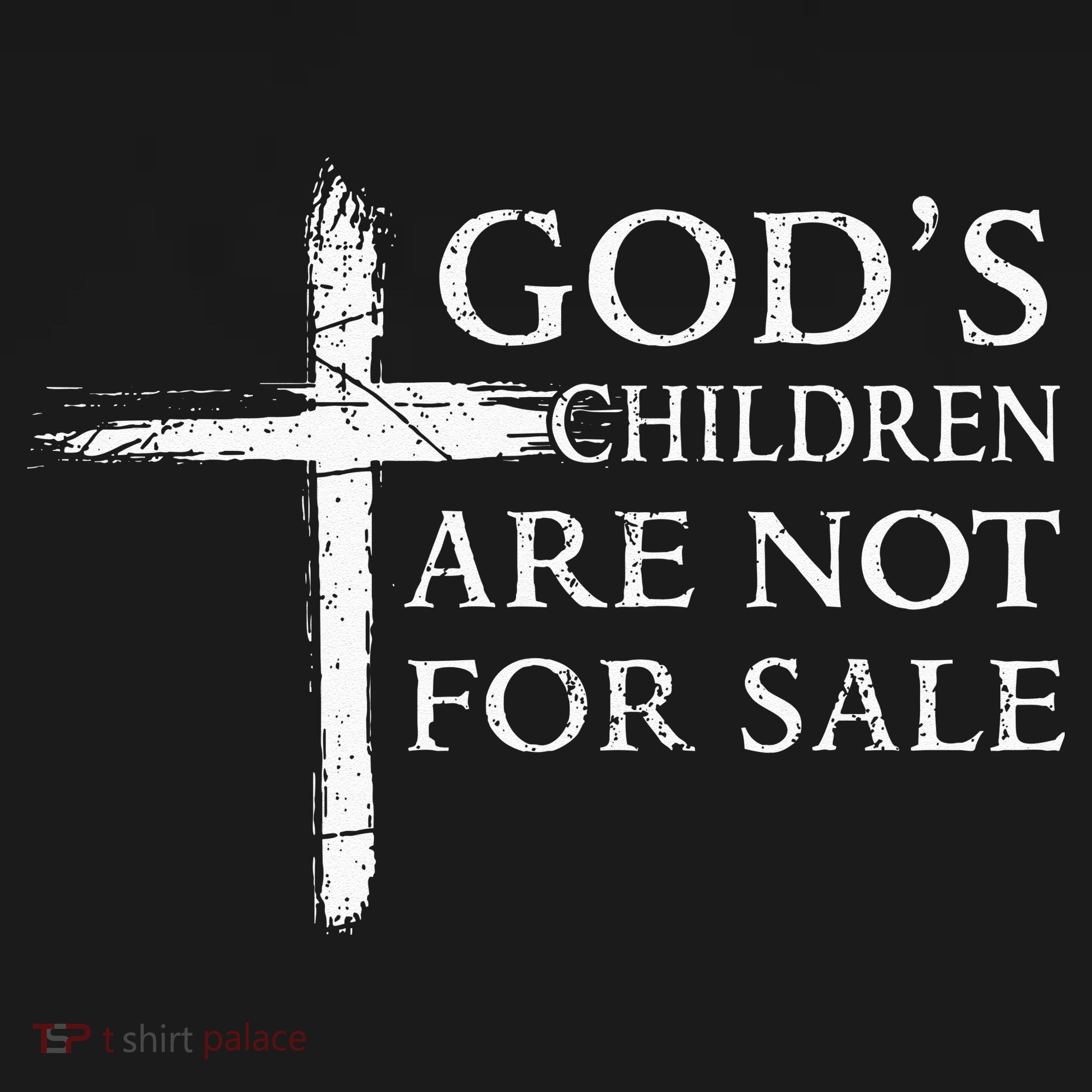 Gods Children Are Not For Sale Cross Christian T-Shirt
