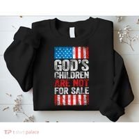 Gods Children Are Not For Sale Protect Children Sweatshirt thumb 2