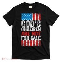 Gods Children Are Not For Sale Protect Children T-Shirt thumb 0