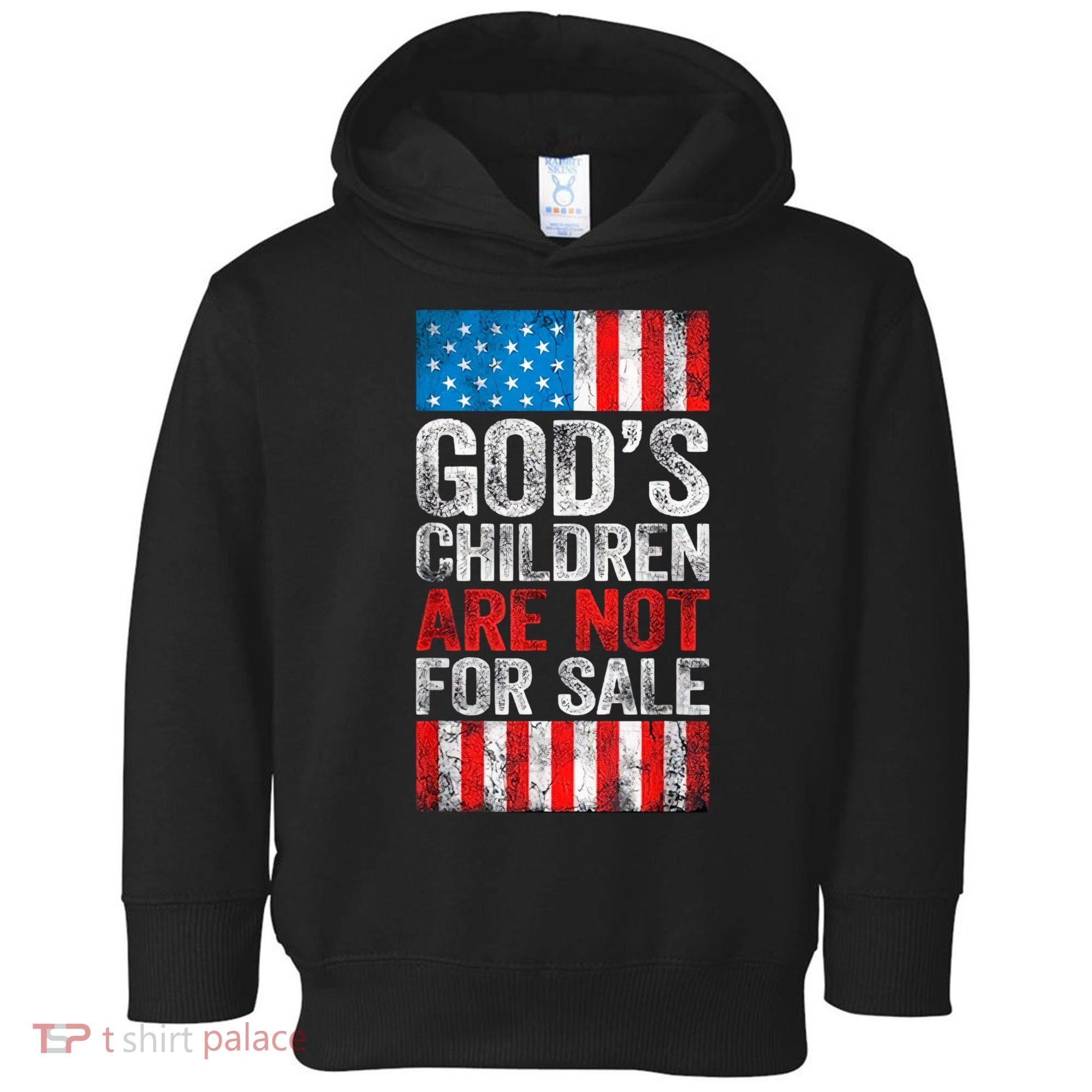Gods Children Are Not For Sale Protect Children Toddler Hoodie