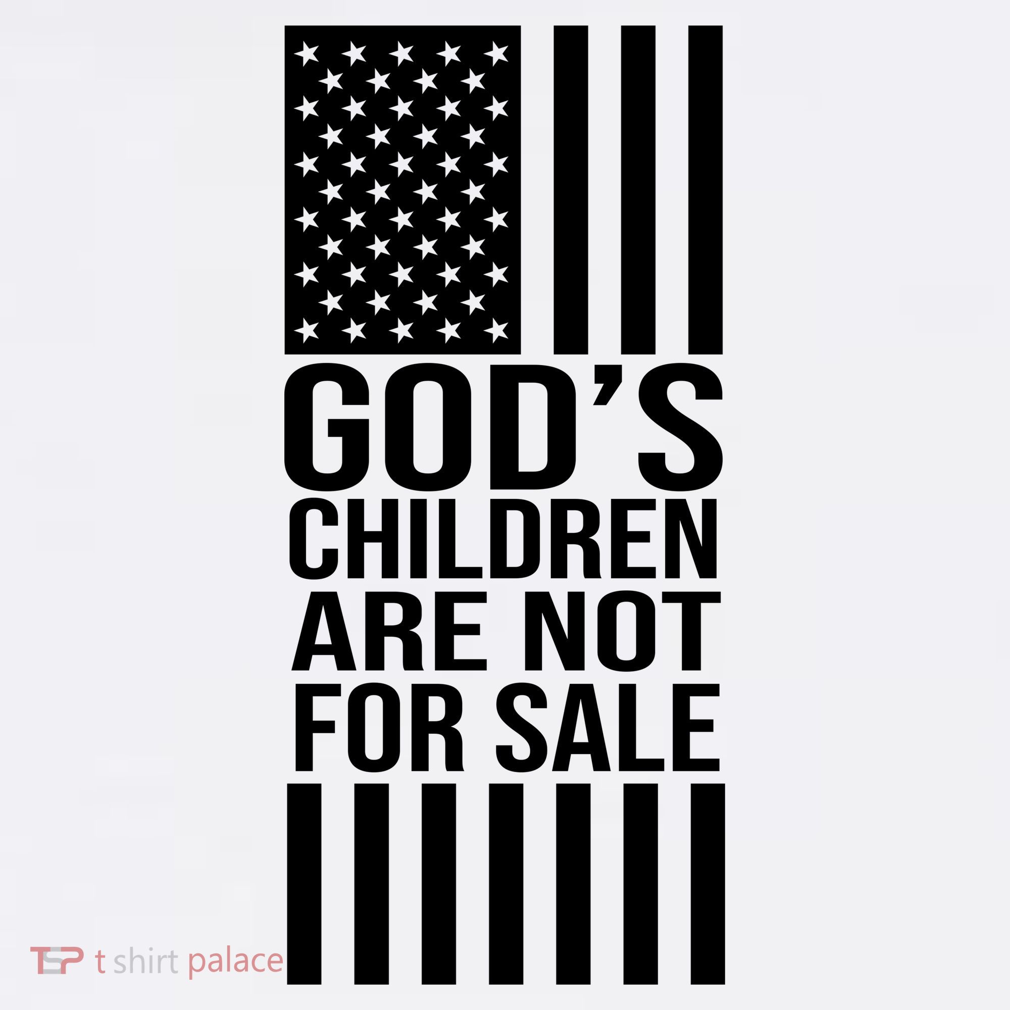 Gods Children Are Not For Sale American Flag T-Shirt
