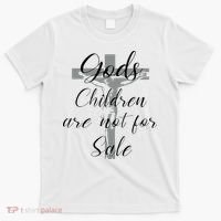 God's Children Are Not For Sale Jesus Christ Christian T-Shirt thumb 0