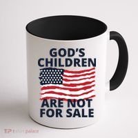 Gods Children Are Not For Sale Awareness Coffee Mug thumb 1