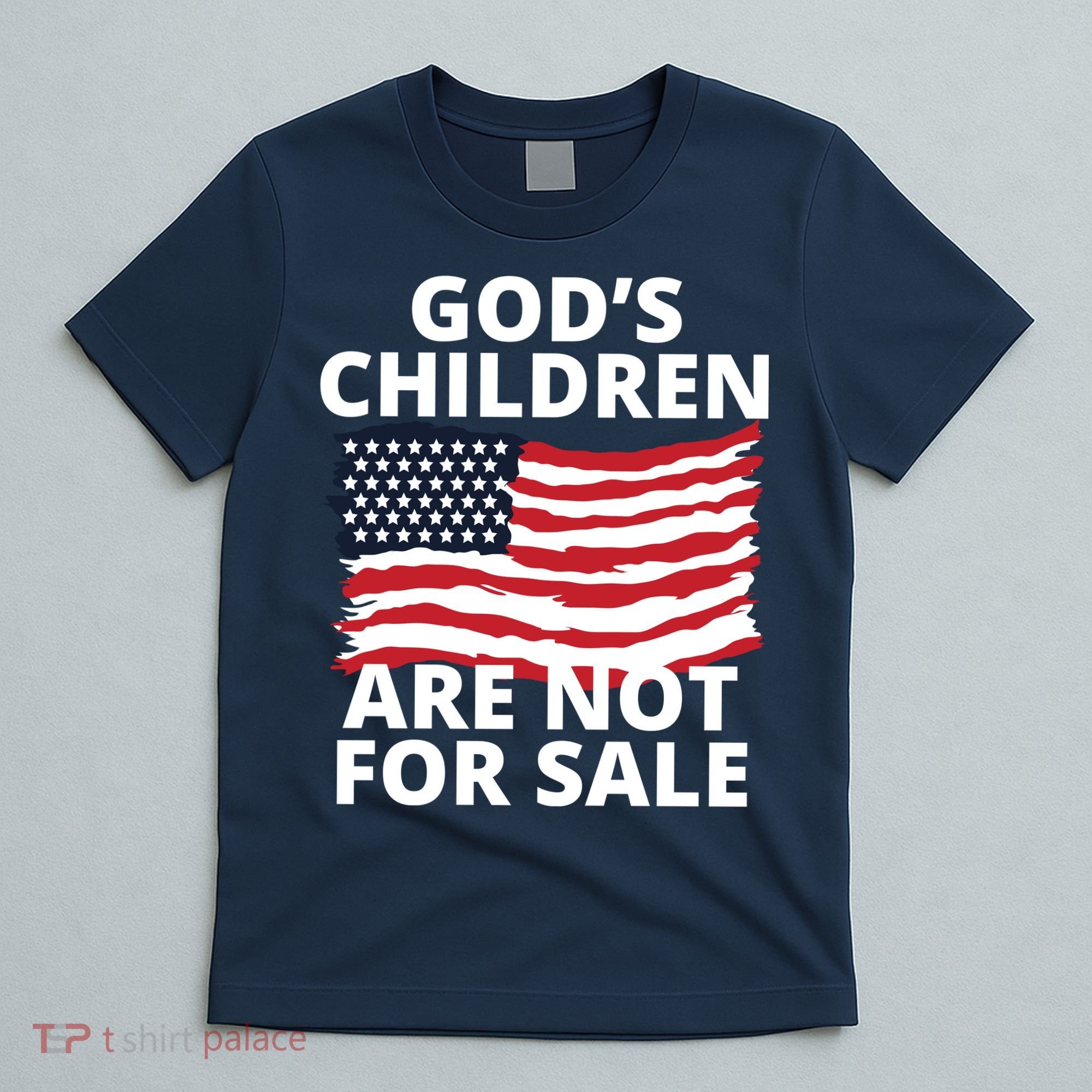 Gods Children Are Not For Sale Awareness T-Shirt