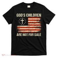 Gods Children Are Not For Sale Quote Gods Children T-Shirt thumb 0