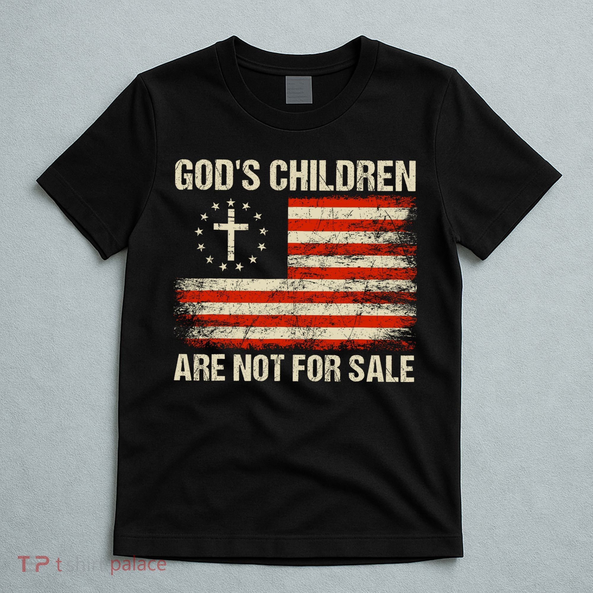 Gods Children Are Not For Sale Quote Gods Children T-Shirt