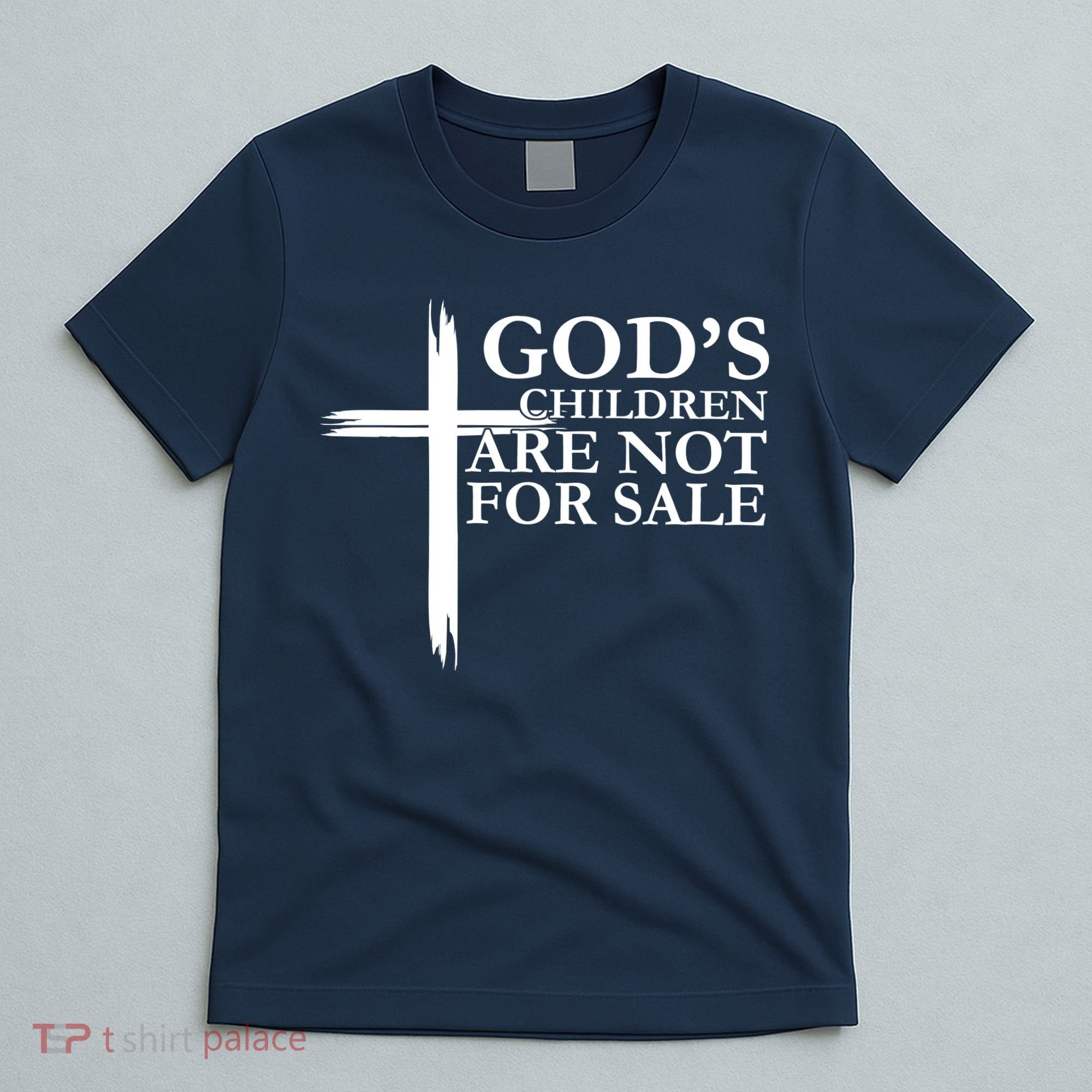 Gods Children Are Not For Sale Cross T-Shirt