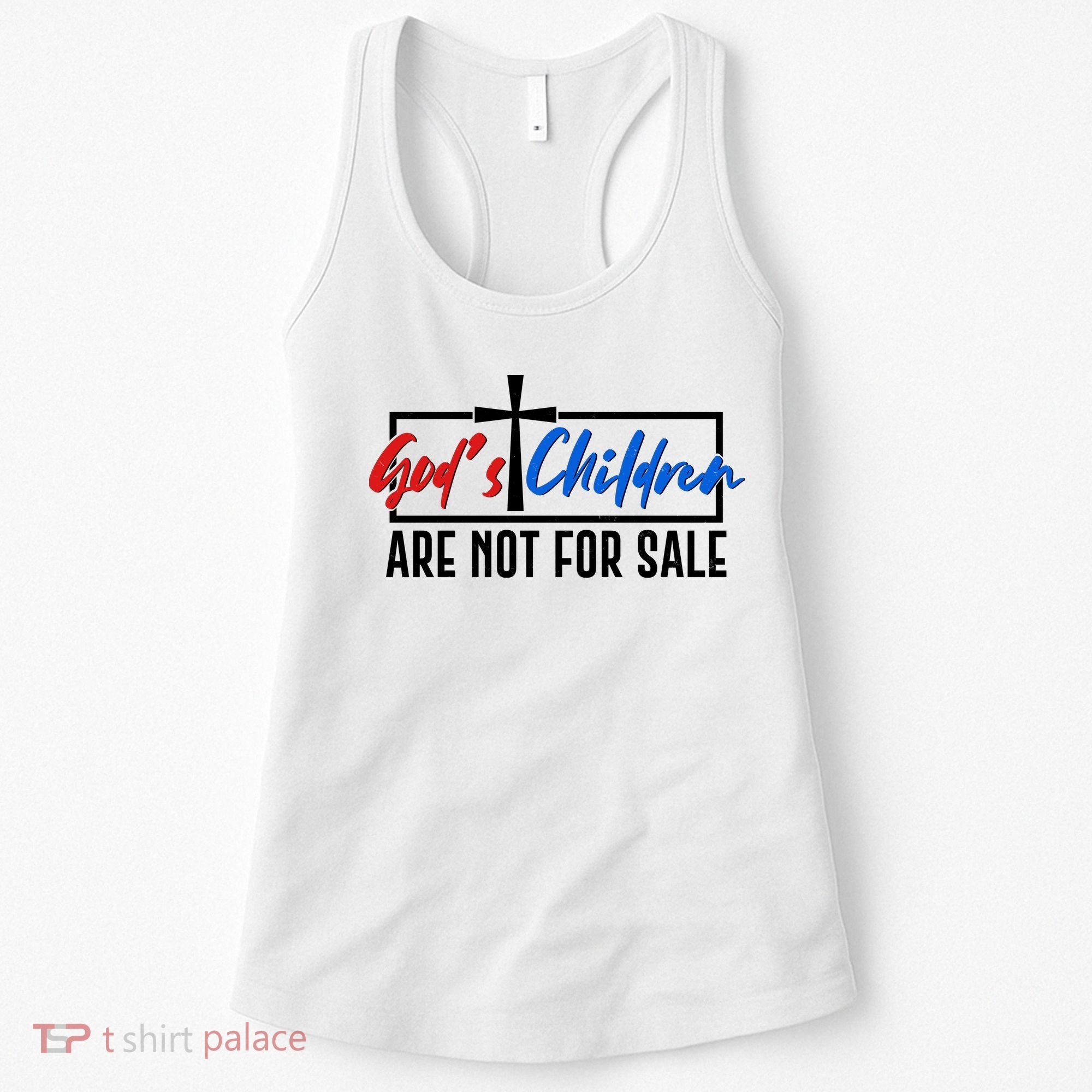 Gods Childrens Are Not For Sale Women's Tank Top