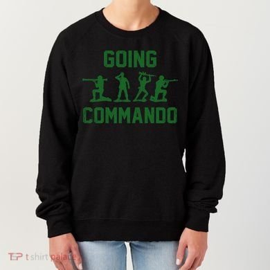 Going Commando Army Troops Funny Women's Sweatshirt