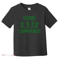 Going Commando Army Troops Funny Toddler T-Shirt thumb 0