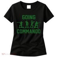 Going Commando Army Troops Funny Women's T-Shirt thumb 0