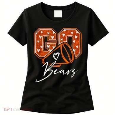 Go Cheer Bears Women's T-Shirt