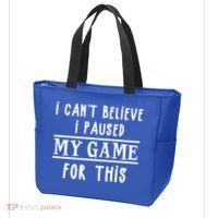 Gamer Cant Believe I Paused My Game For This Gift Tote Bag thumb 3