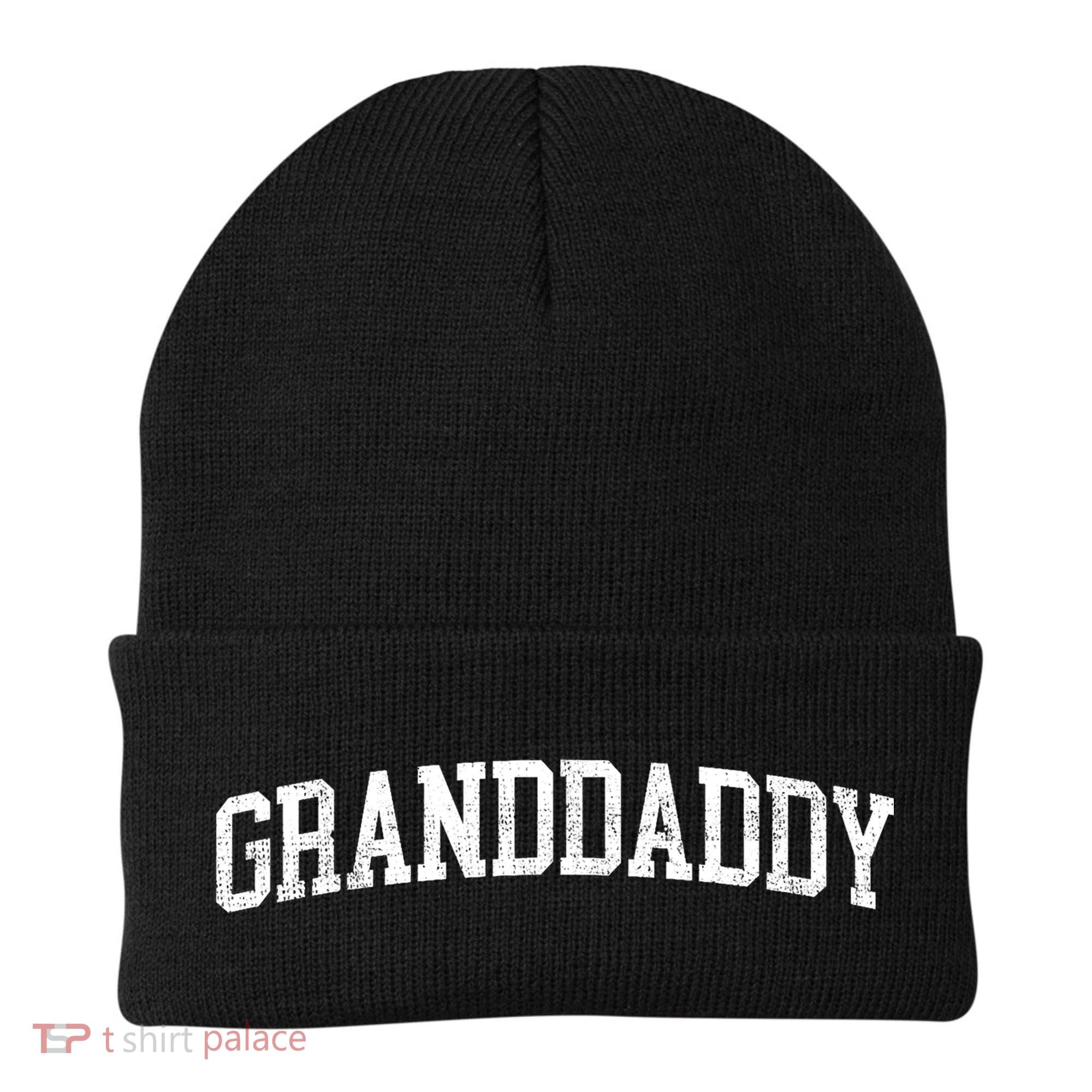 Granddaddy Classic Bold Font Granddaddy Birthday Gift Beanie