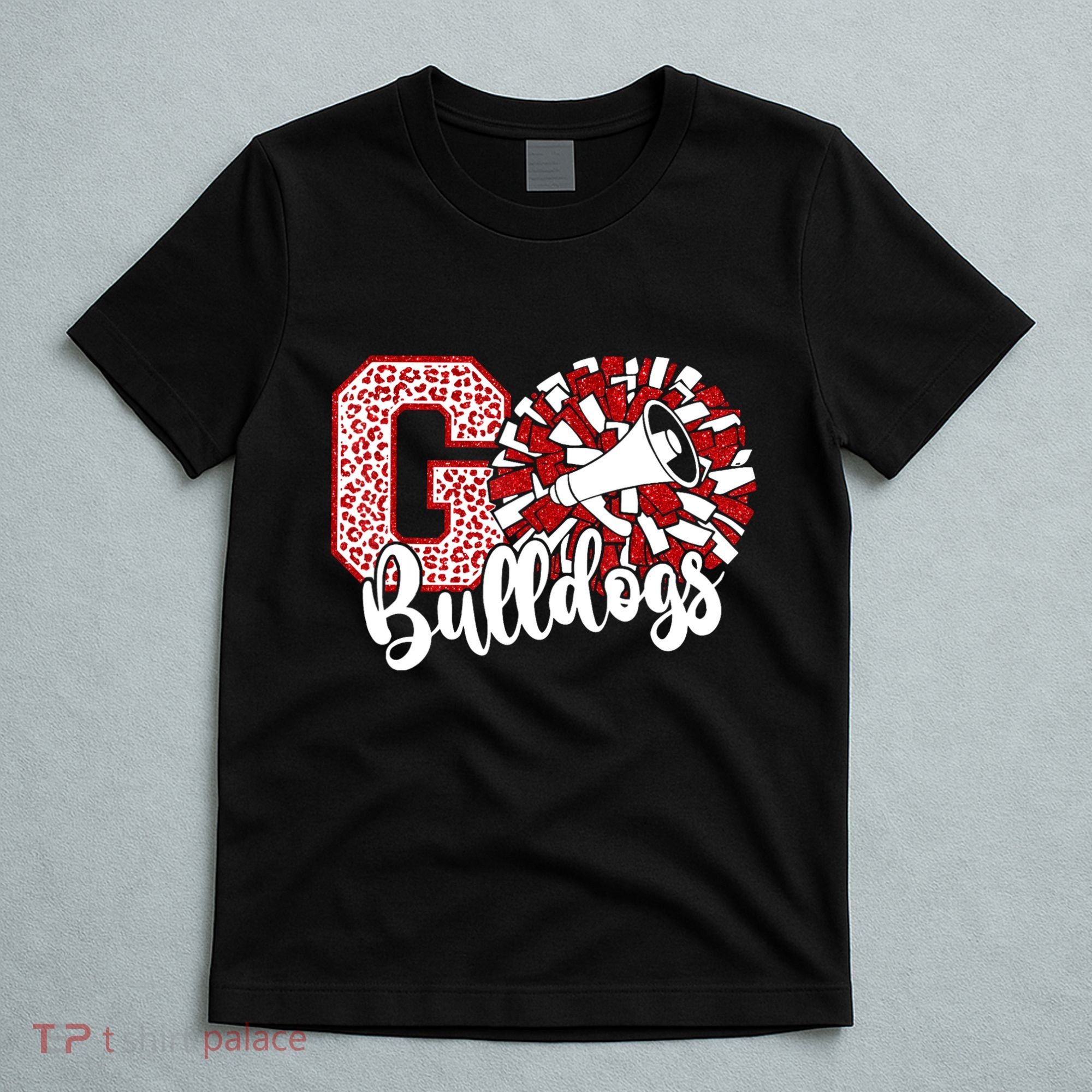 Go Cheer Bulldogs Sports Name Gifts T-Shirt
