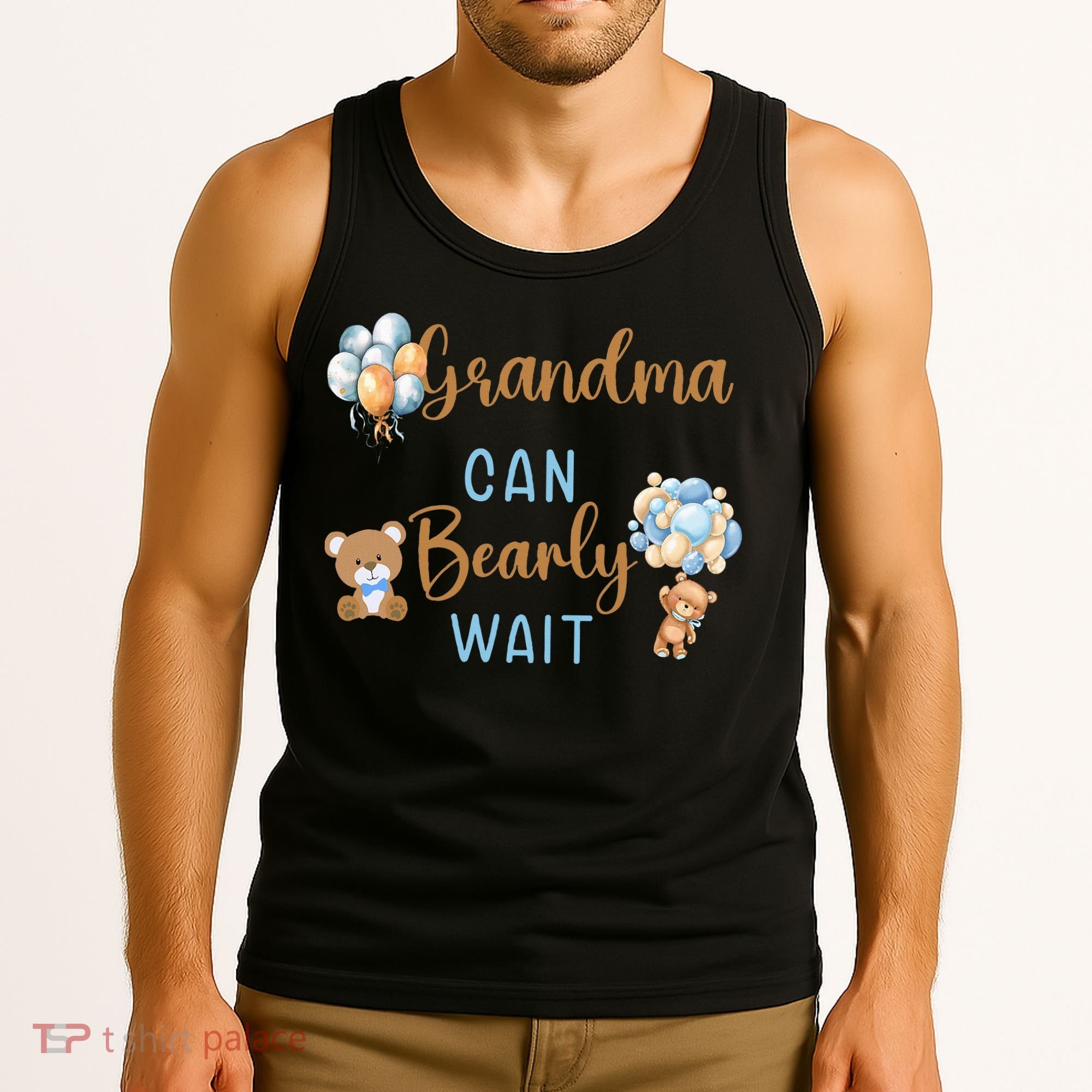 Grandma Can Bearly Wait Gender Neutral Baby Shower Matching Tank Top