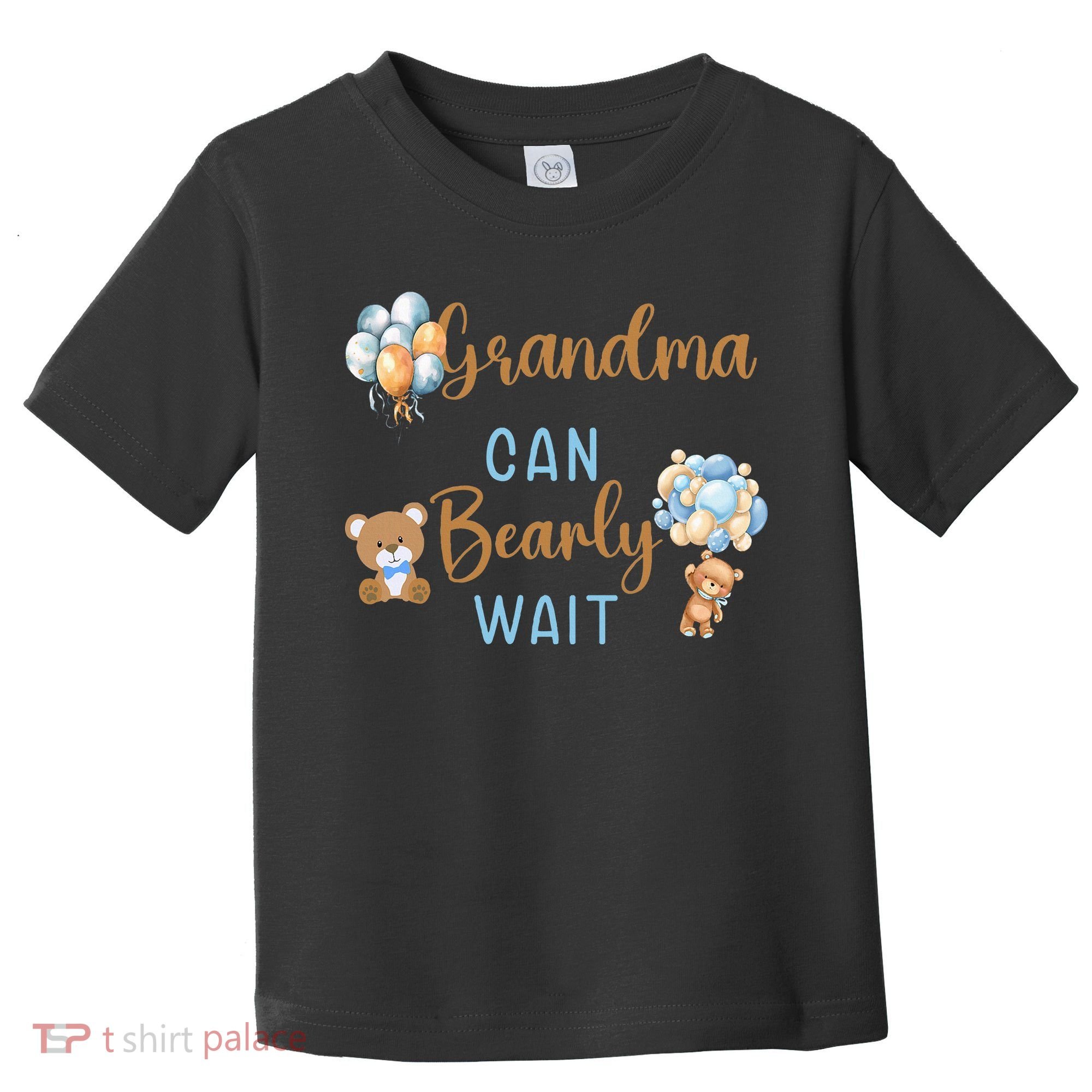 Grandma Can Bearly Wait Gender Neutral Baby Shower Matching Toddler T-Shirt