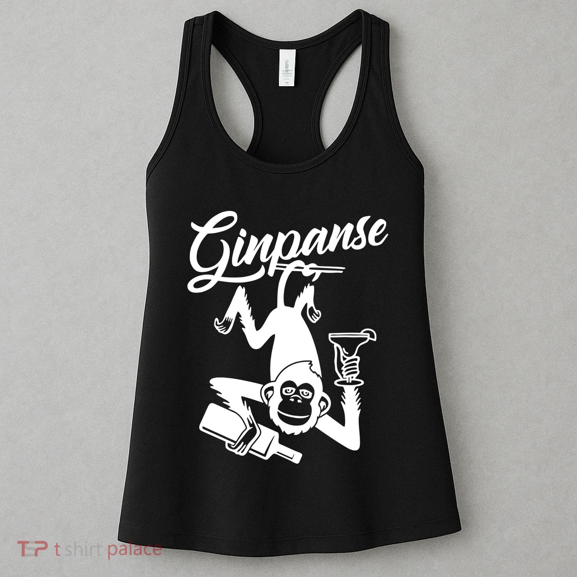 Ginpanse Chimpanzee Chimp Monkey Gin Drink Party Fun Comedy Women's Tank Top