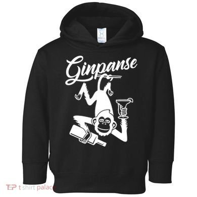 Ginpanse Chimpanzee Chimp Monkey Gin Drink Party Fun Comedy Toddler Hoodie