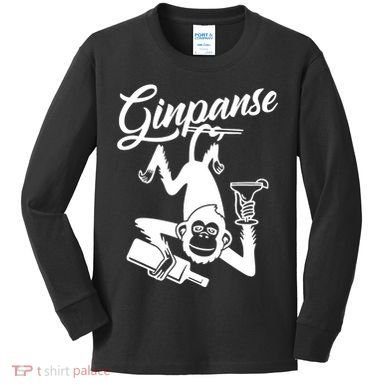 Ginpanse Chimpanzee Chimp Monkey Gin Drink Party Fun Comedy Kids Long Sleeve Shirt