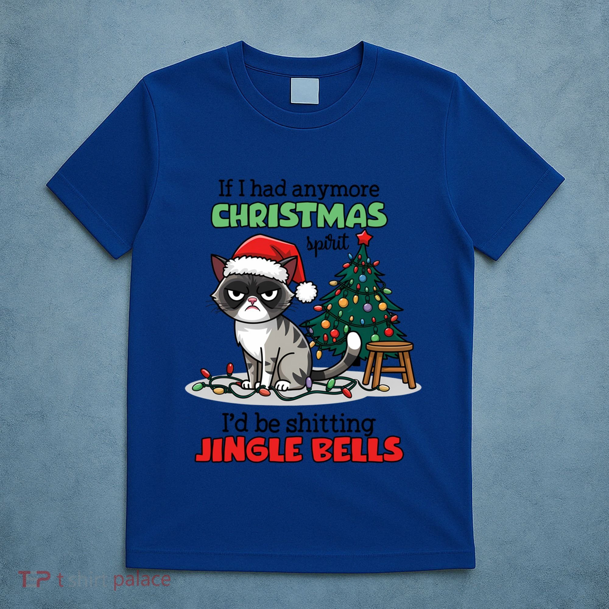 Grumpy Christmas Cat Christmas Jingle Bells Holiday Gift T-Shirt