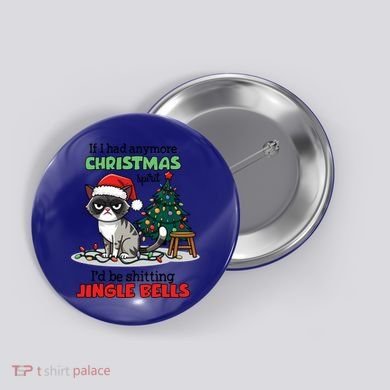 Grumpy Christmas Cat Christmas Jingle Bells Holiday Gift Button