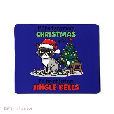 Grumpy Christmas Cat Christmas Jingle Bells Holiday Gift Mousepad