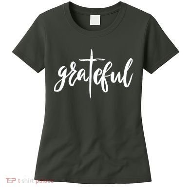 Grateful Cross Christianity Women's T-Shirt