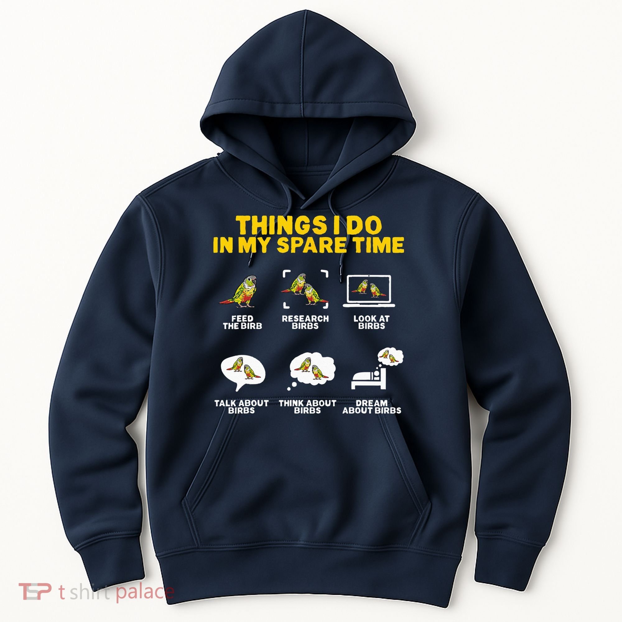 Green Cheek Conure Things I Do In My Spare Time Bird Conure Hoodie