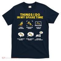 Green Cheek Conure Things I Do In My Spare Time Bird Conure T-Shirt thumb 0