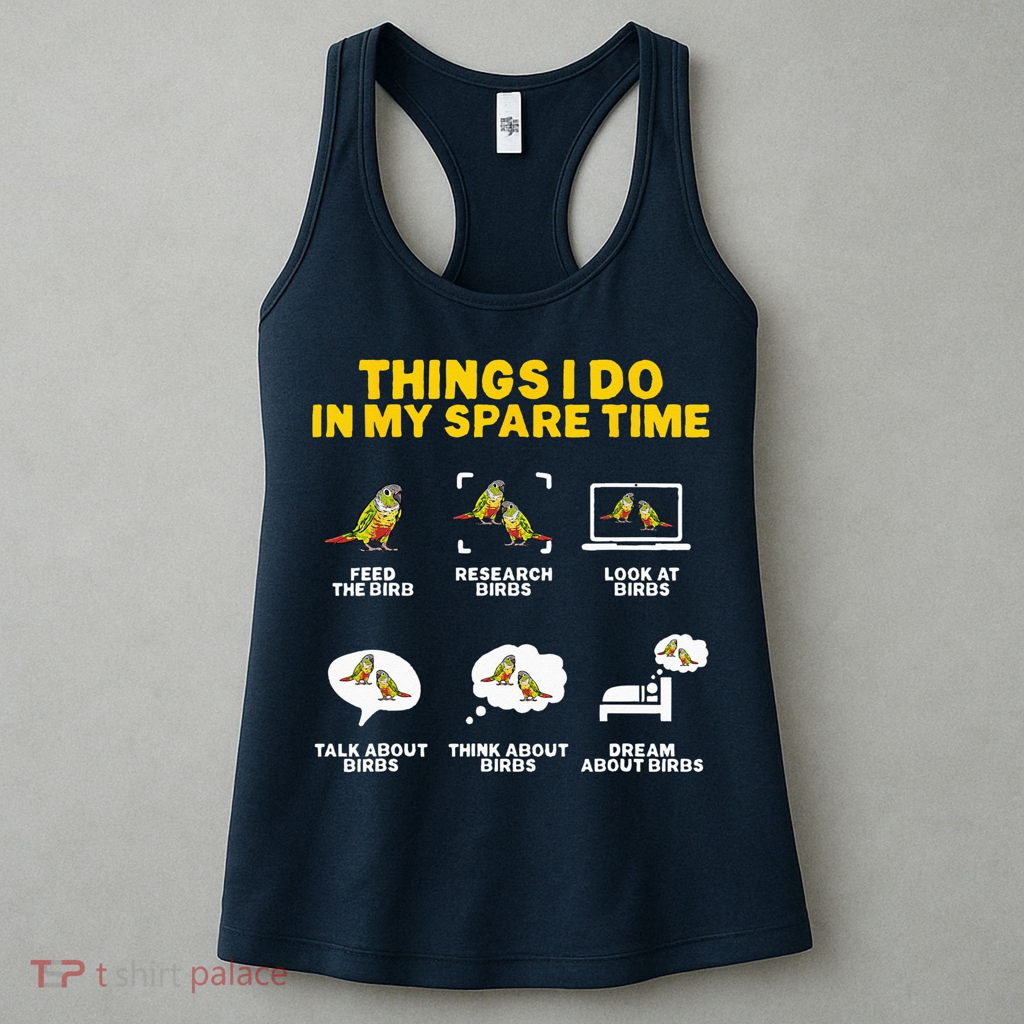Green Cheek Conure Things I Do In My Spare Time Bird Conure Women's Tank Top