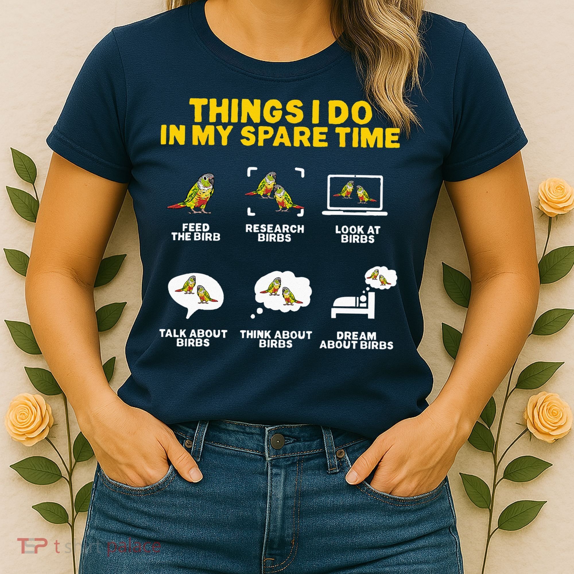 Green Cheek Conure Things I Do In My Spare Time Bird Conure Women's T-Shirt
