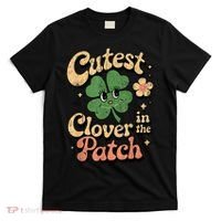 Girl Cutest Clover In The Patch Baby St Patricks Day Gift T-Shirt thumb 0