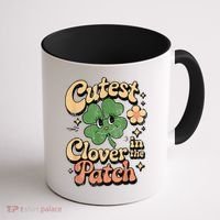 Girl Cutest Clover In The Patch Baby St Patricks Day Gift Coffee Mug thumb 1