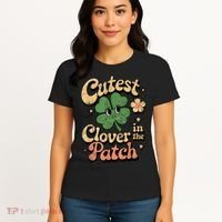 Girl Cutest Clover In The Patch Baby St Patricks Day Gift Women's T-Shirt thumb 4