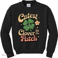 Girl Cutest Clover In The Patch Baby St Patricks Day Gift Kids Sweatshirt thumb 0