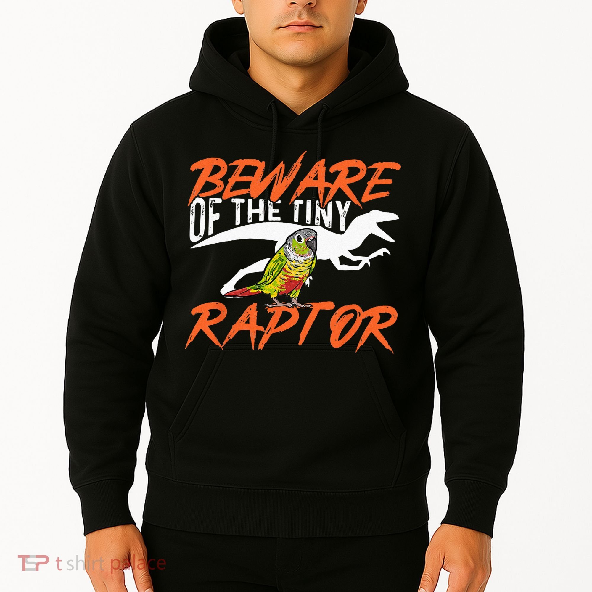 Green Cheek Conure Beware Of The Tiny Raptor Bird Conure Hoodie