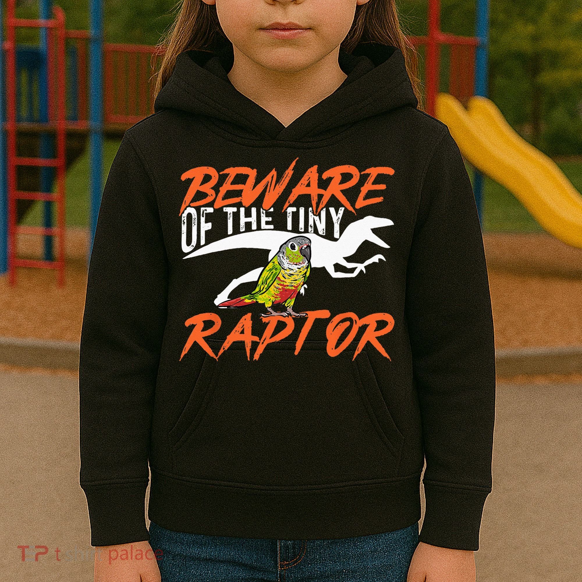 Green Cheek Conure Beware Of The Tiny Raptor Bird Conure Kids Hoodie