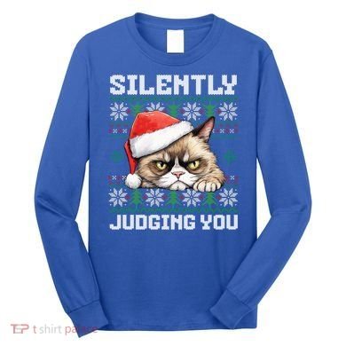 Grumpy Christmas Cat Ugly Silently Judging You Cat Gift Long Sleeve Shirt