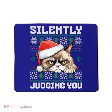 Grumpy Christmas Cat Ugly Silently Judging You Cat Gift Mousepad