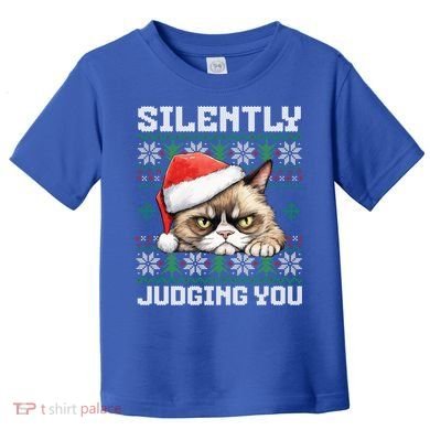 Grumpy Christmas Cat Ugly Silently Judging You Cat Gift Toddler T-Shirt