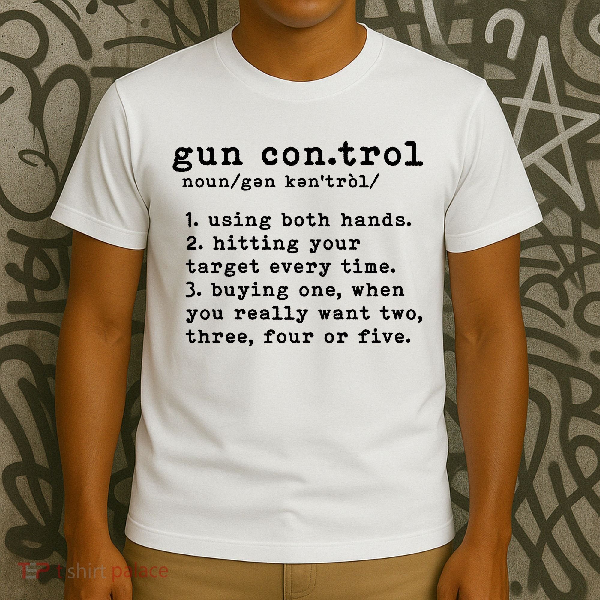 Gun Control Definition Funny Gun Owner Saying 2nd Amendment T-Shirt