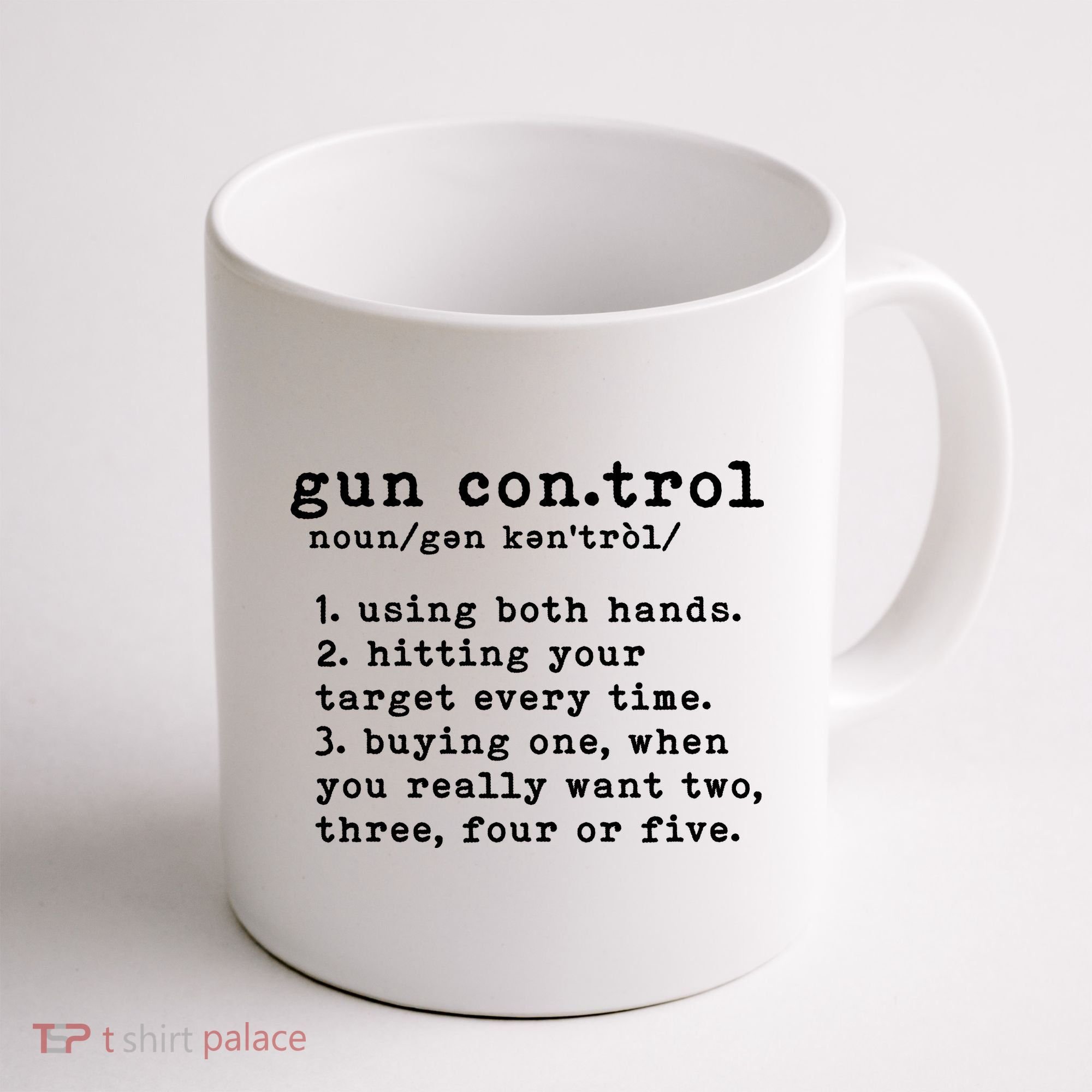 Gun Control Definition Funny Gun Owner Saying 2nd Amendment Coffee Mug